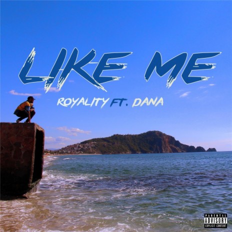 Like Me (feat. Dana) | Boomplay Music