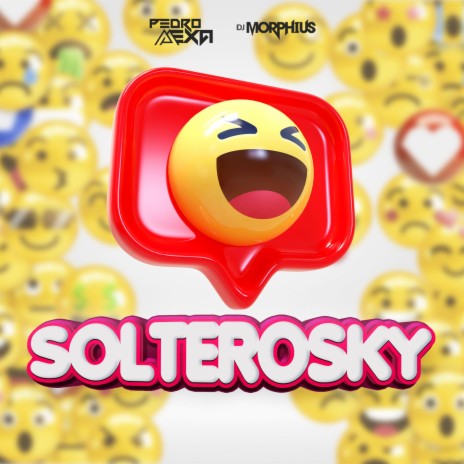 Solterosky ft. Pedro Mexa | Boomplay Music