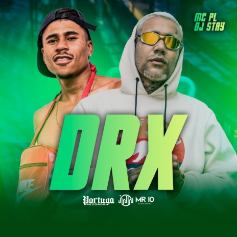 Drx ft. Mc PL | Boomplay Music