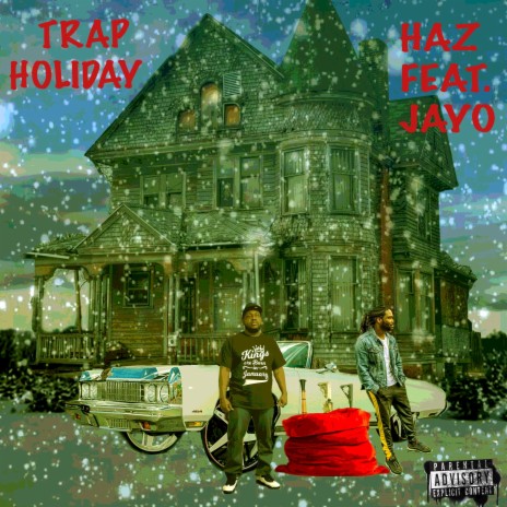 Trap Holiday ft. JayOGiles | Boomplay Music