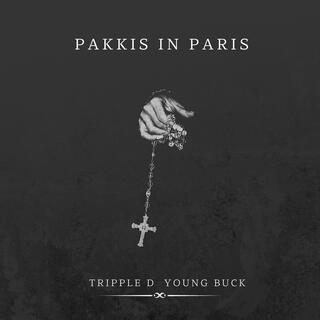 Pakkis in Paris (feat. Young Buck)