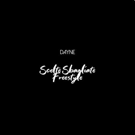 Scelte Sbagliate (Freestyle) | Boomplay Music