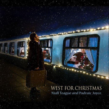 West for Christmas ft. Padraic Joyce | Boomplay Music
