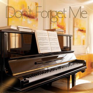 Don’t Forget Me