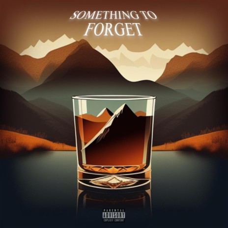 something to forget | Boomplay Music