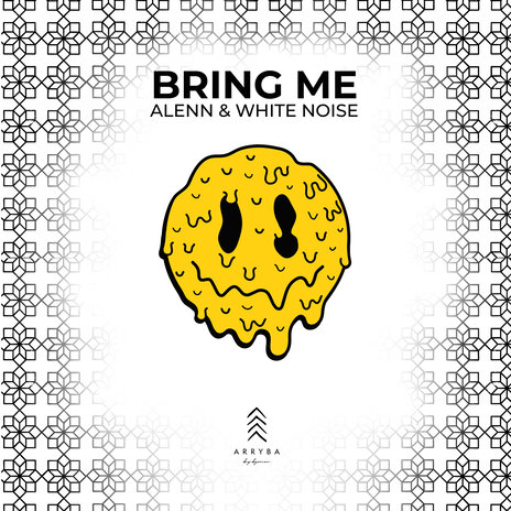 Bring Me ft. White Noise | Boomplay Music