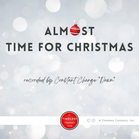 Almost Time For Christmas | Boomplay Music