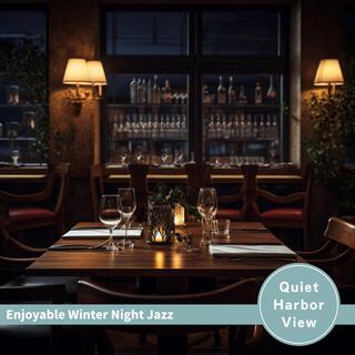 Enjoyable Winter Night Jazz