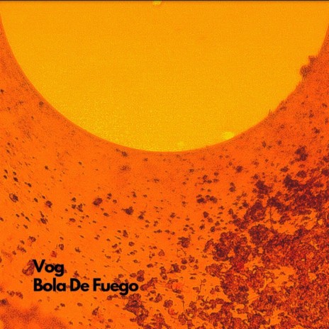 Bola de Fuego | Boomplay Music