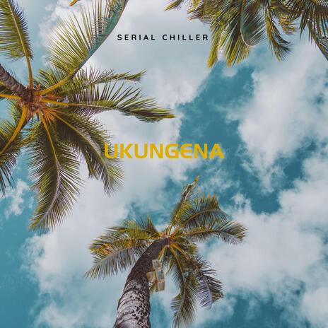 ukungena | Boomplay Music