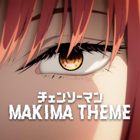 Chainsaw Man Soundtrack: Makima Theme (Epic Version)