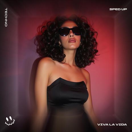 VIVA LA VIDA (TECHNO SPED UP) ft. BASSTON | Boomplay Music