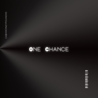 One Chance lyrics | Boomplay Music