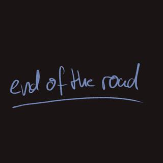 End of the Road