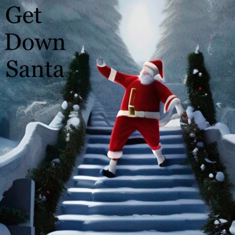 Get Down Santa