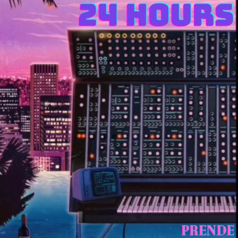 24 HOURS | Boomplay Music