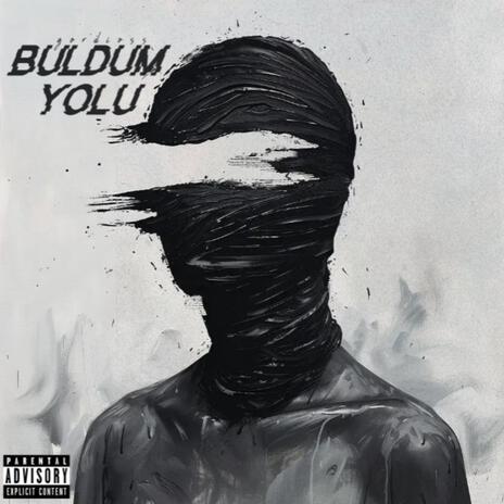 Buldum Yolu | Boomplay Music