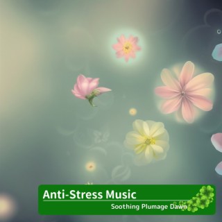 Anti-Stress Music