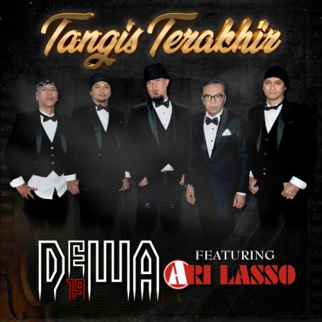 Tangis Terakhir ft. Ari Lasso | Boomplay Music