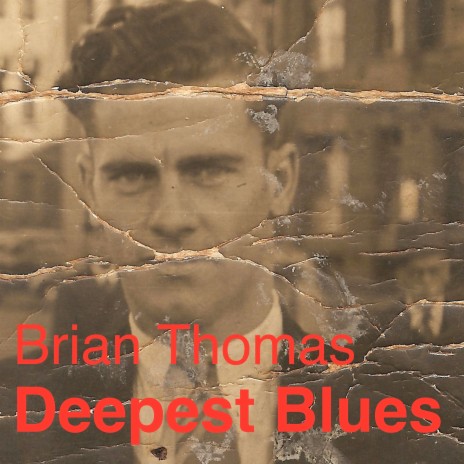 Deepest Blues | Boomplay Music