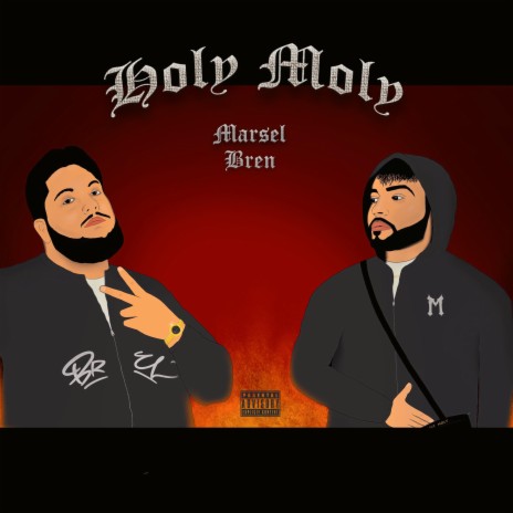 HOLY MOLY ft. Big Bren | Boomplay Music