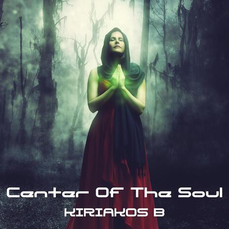 Center of the Soul