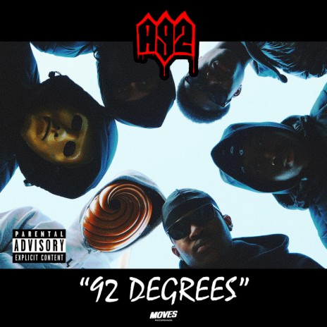 92 Degrees ft. A9Nikz & A92 BT | Boomplay Music