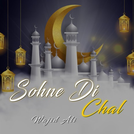 Sohne Di Chal | Boomplay Music