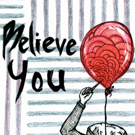 Believe You