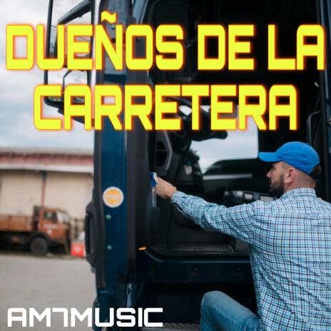 Dueños De La Carretera