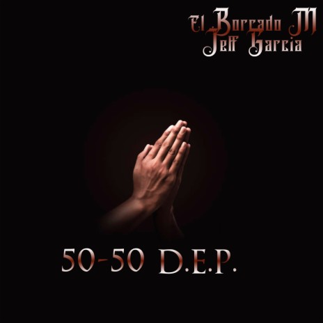 5050 D.E.P. ft. Jeff Garcia | Boomplay Music