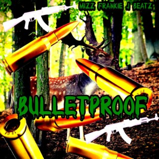 Bulletproof