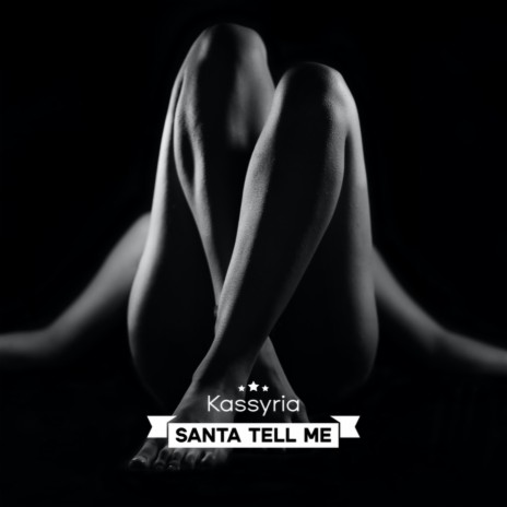 Santa tell me | Boomplay Music