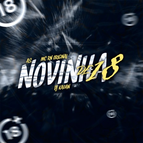 As Novinhas de 18 ft. DJ Kauan | Boomplay Music