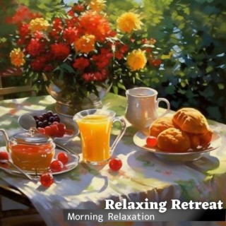 Morning Relaxation