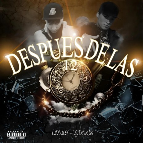 Despues de las 12 | Boomplay Music