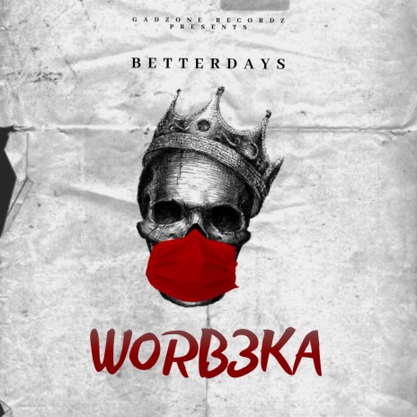 WORB3KA | Boomplay Music