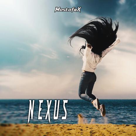 Nexus | Boomplay Music