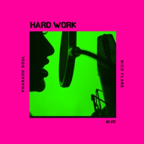 Hard Work ft. Pharaoh Soul | Boomplay Music