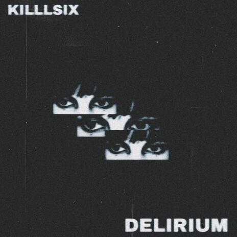 delirium