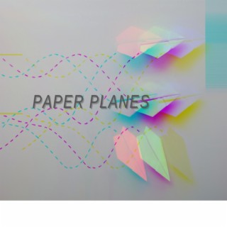 Paper Planes