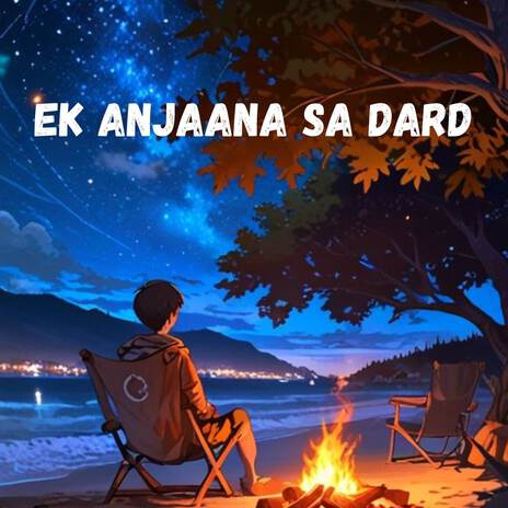 Ek Anjaana Sa Dard | Boomplay Music