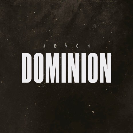 Dominion | Boomplay Music