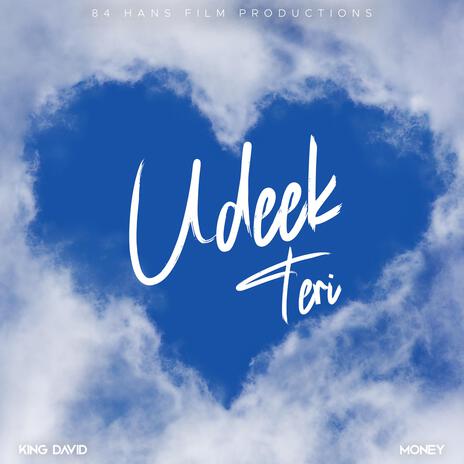 Udeek Teri ft. Money | Boomplay Music