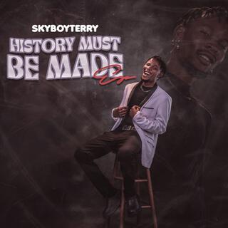 History must be Made EP