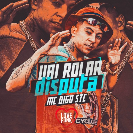 Vai Rolar Disputa | Boomplay Music