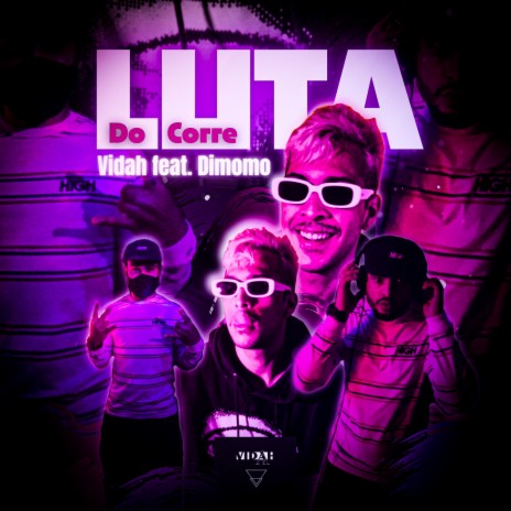 Luta do Corre ft. Dimomô | Boomplay Music