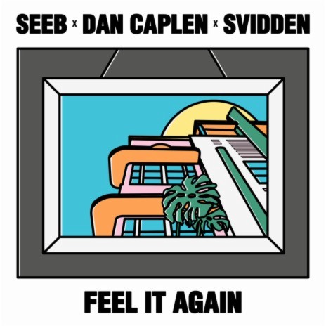 Feel It Again ft. Dan Caplen & Svidden | Boomplay Music