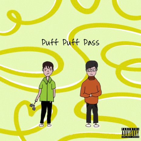 Puff Puff Pass ft. ADiX | Boomplay Music