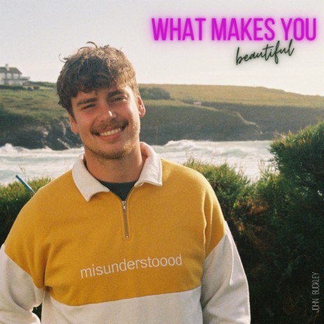 What Makes You Beautiful | Boomplay Music